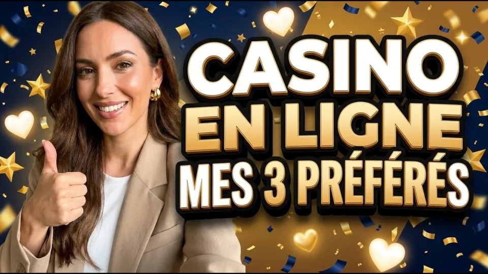 Casino en ligne : guide complet et top 3 pour choisir